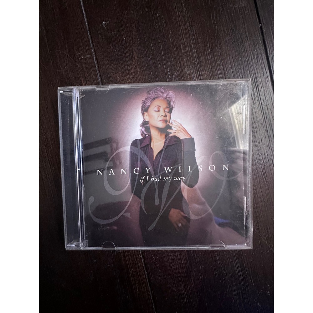 Nancy Wilson If I Had My Way CD 1997 Columbia Jazz R&B CK 67769 HDCD